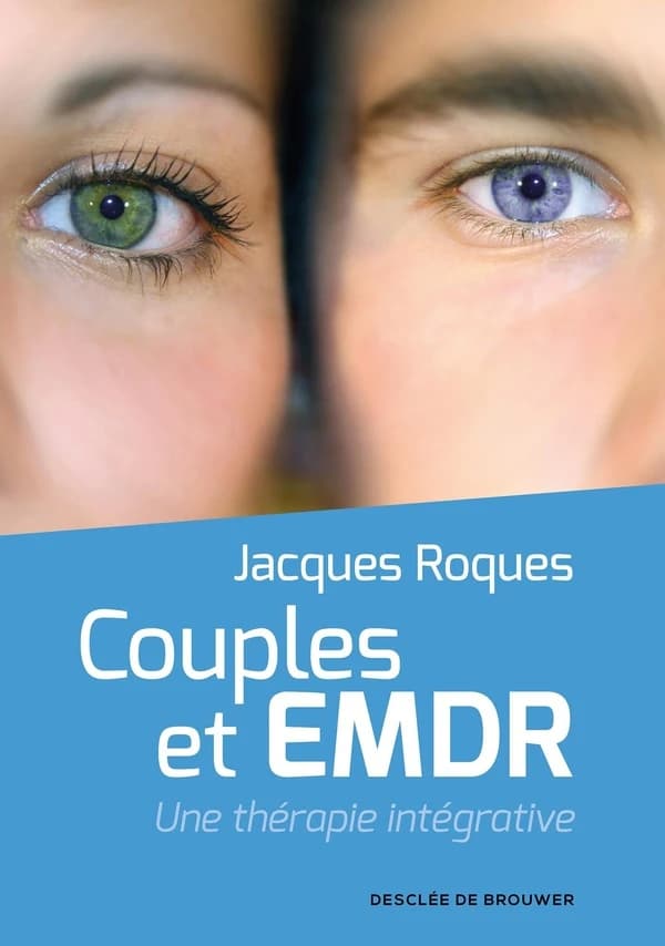 Couples & EMDR : une thérapie intégrative