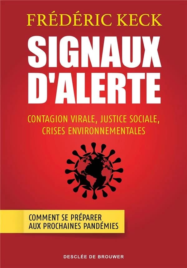 Signaux d'alerte : contagion virale, justice sociale, crises environnementales