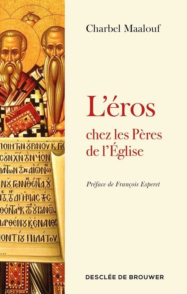 L'éros chez les Pères de l'Église