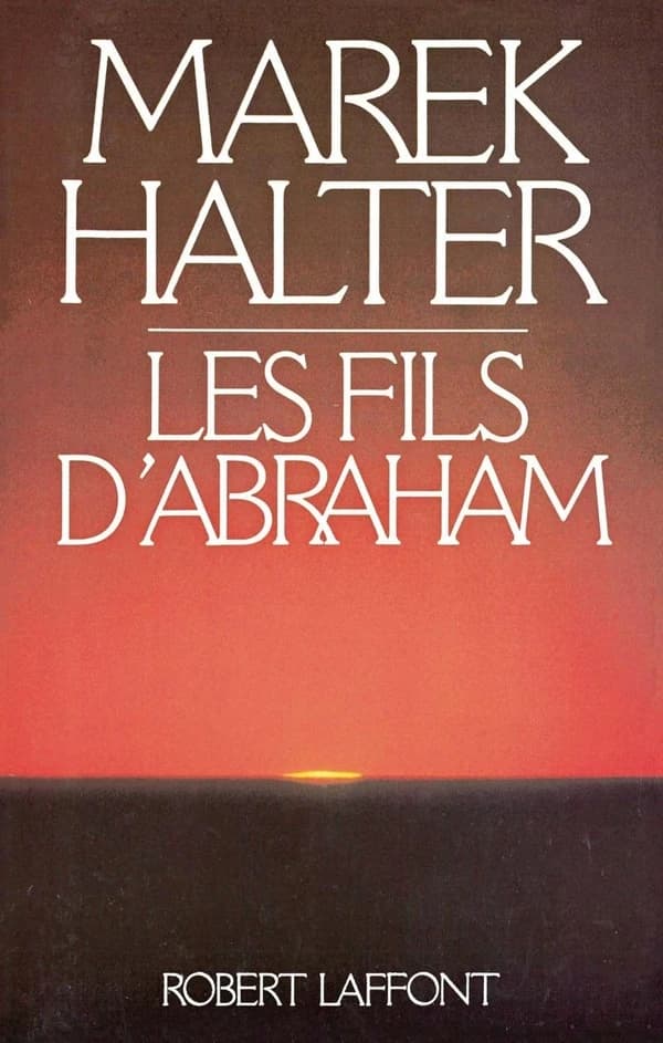 Les Fils d'Abraham : roman