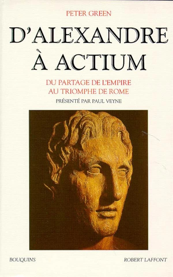 D'Alexandre à Actium : du partage de l'Empire au triomphe de Rome