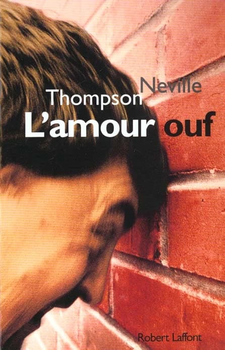 L'amour ouf : roman