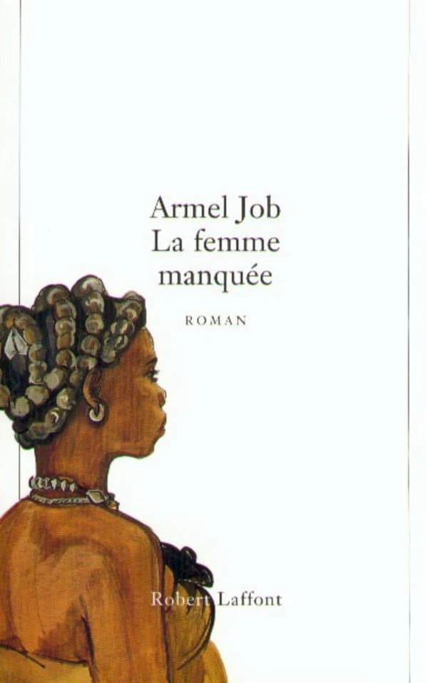 La femme manquée : roman