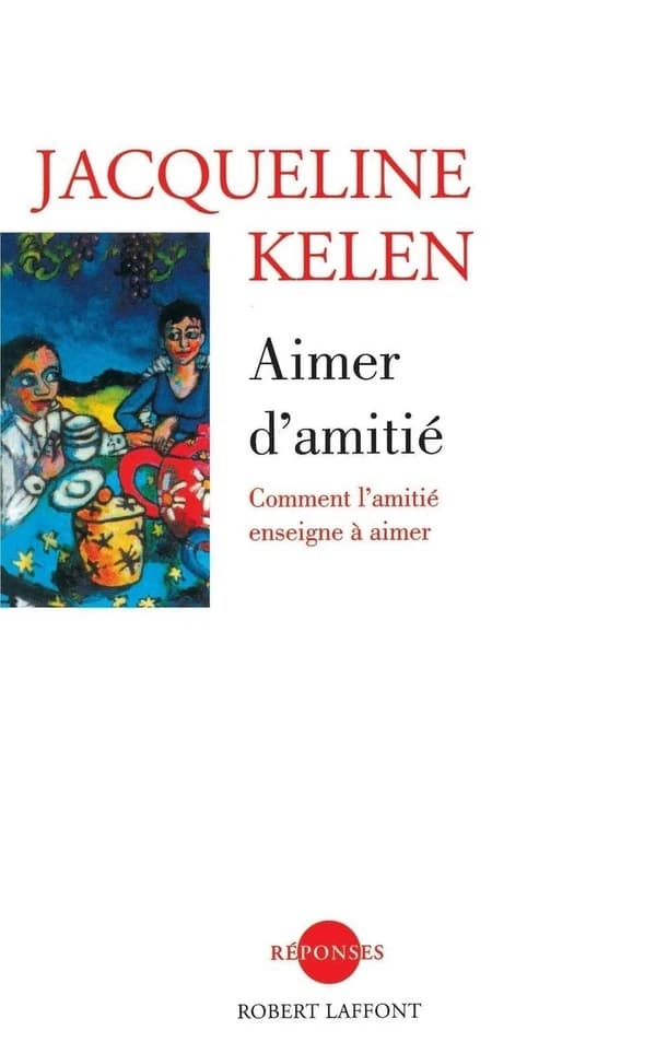 Aimer d'amitié : Comment l'amitié enseigne à aimer