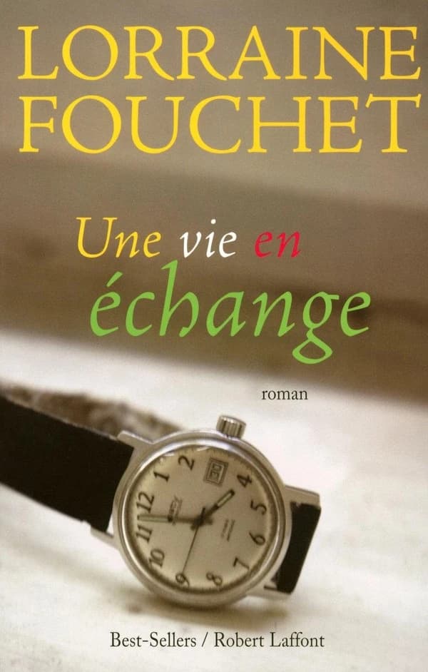 Une vie en échange : roman
