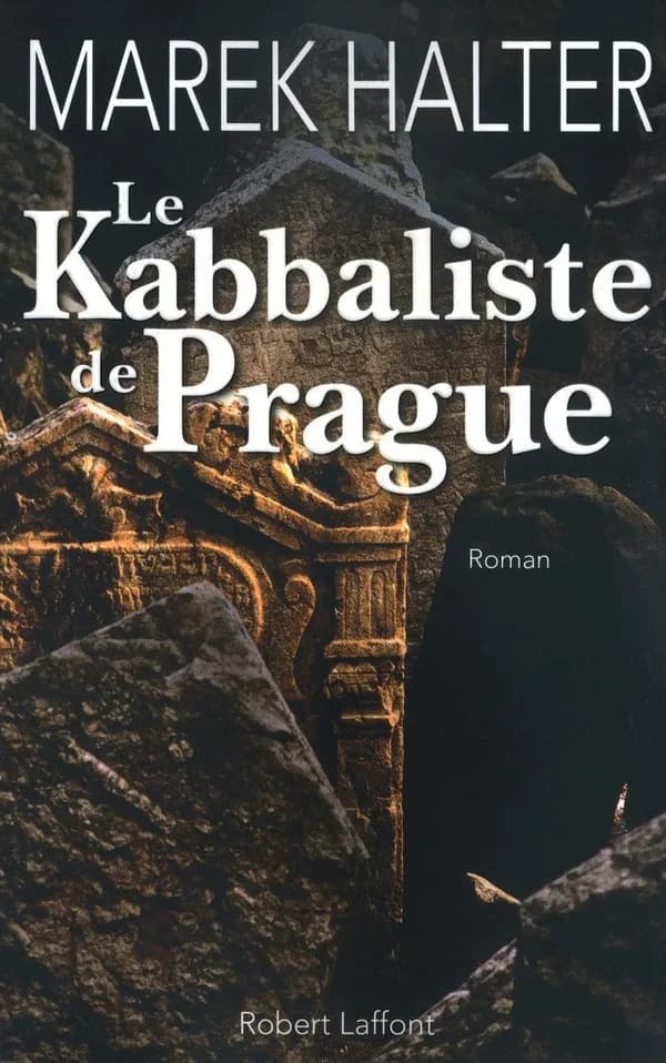 Le kabbaliste de Prague : roman
