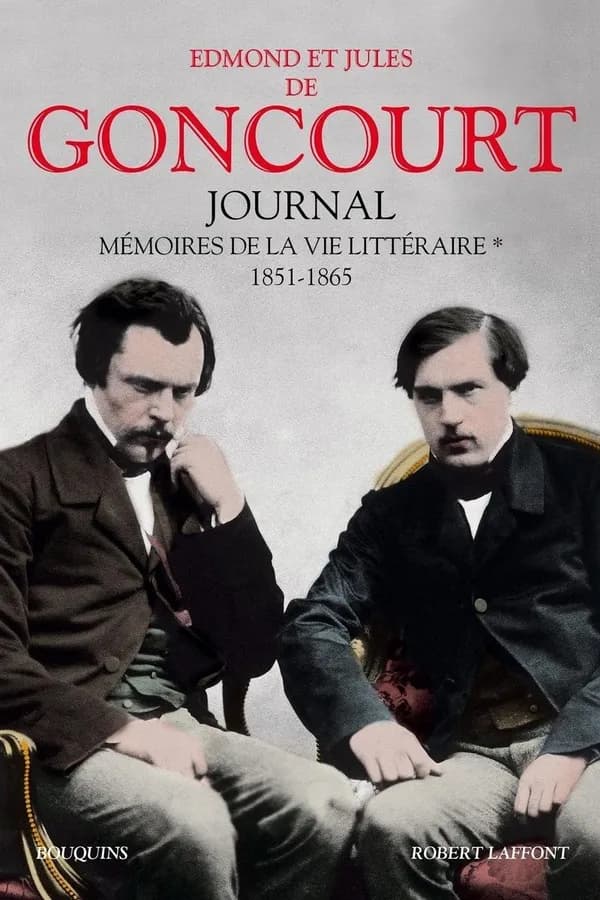 Journal : Mémoires de la vie littéraire, 1851-1865