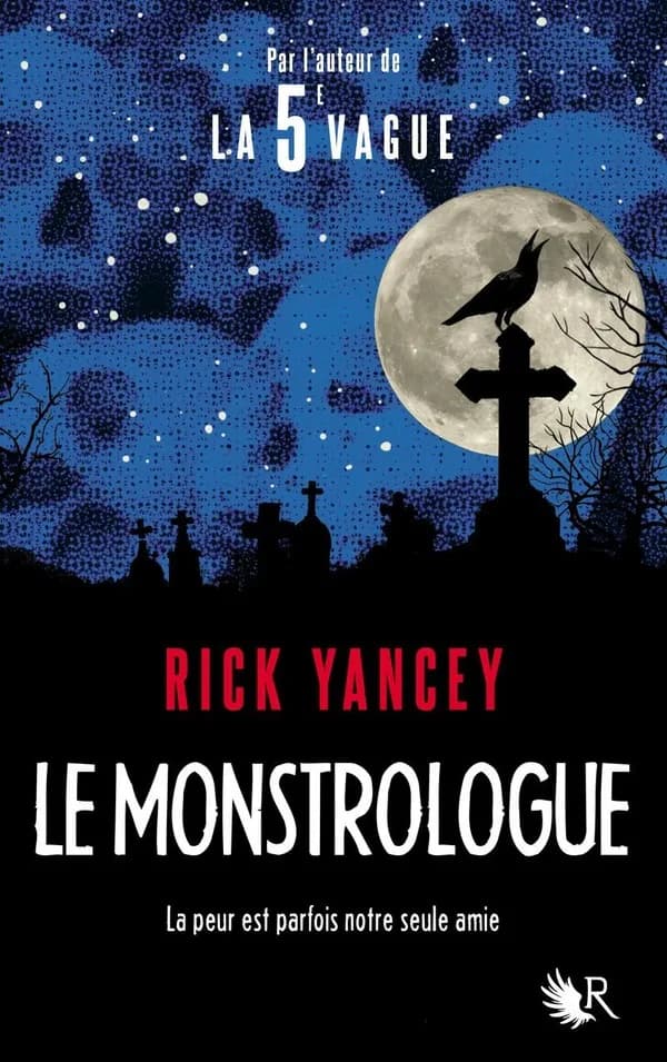 Le monstrologue : roman. Livre 1