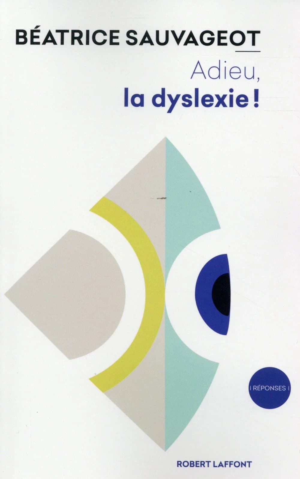 Adieu, la dyslexie !