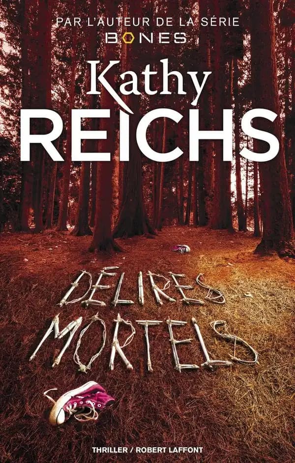 Délires mortels : roman