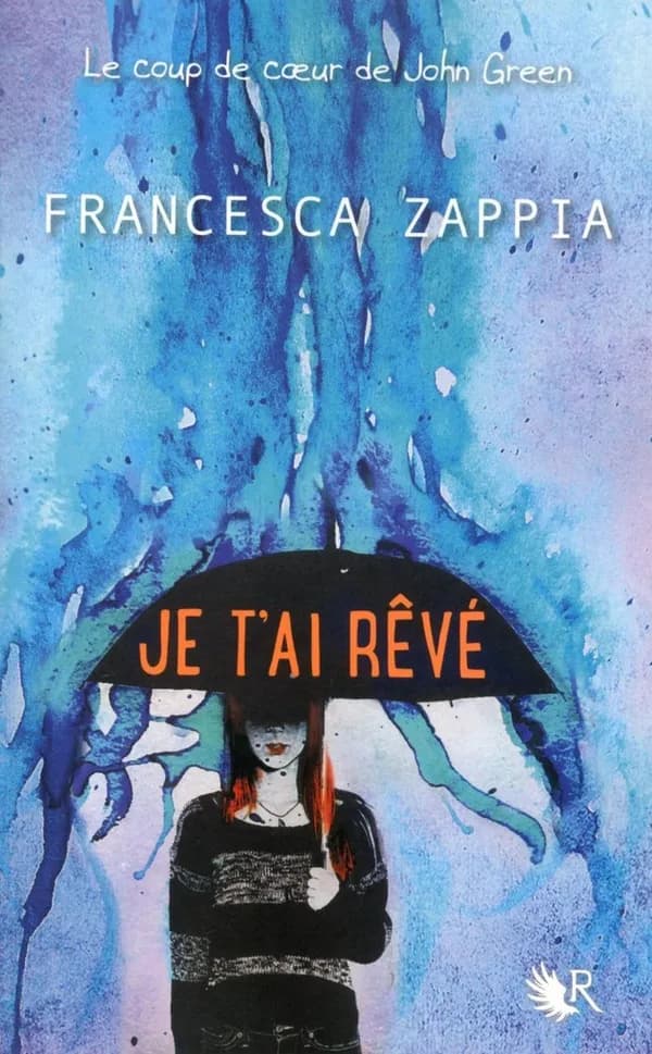 Je t'ai rêvé : roman