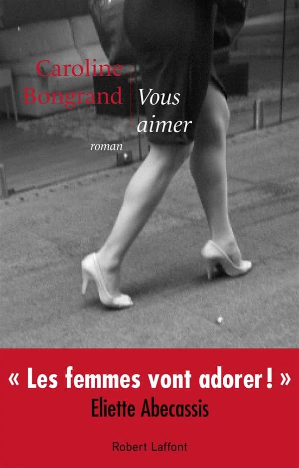 Vous aimer : roman