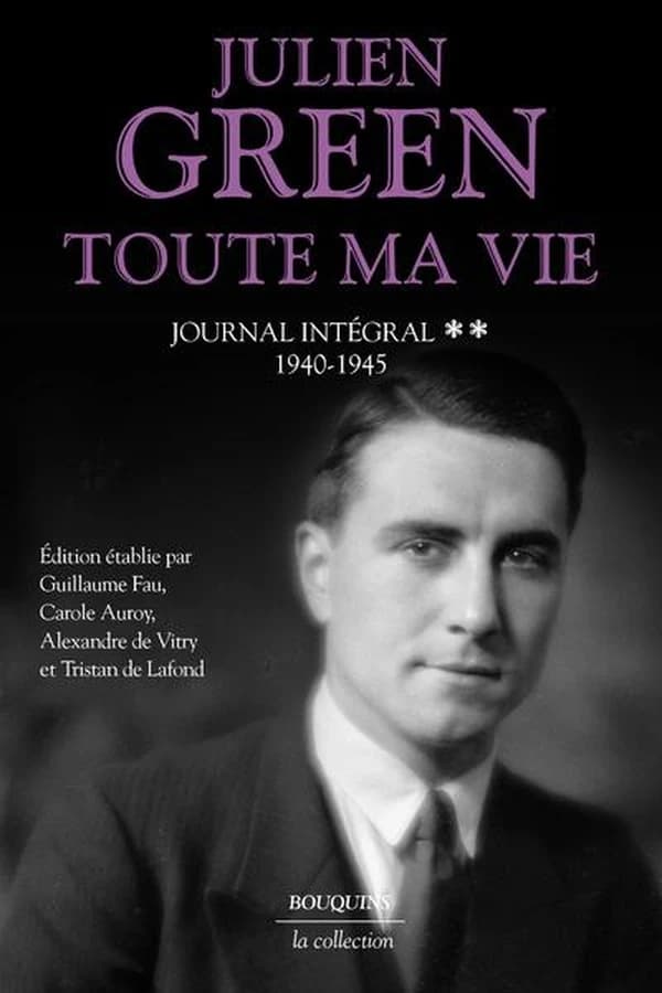 Journal intégral : toute ma vie. [2], 1940-1945