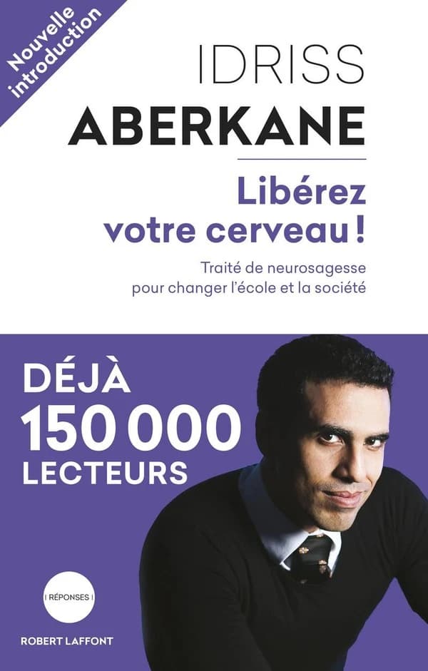 Libérez Votre Cerveau (French Edition)