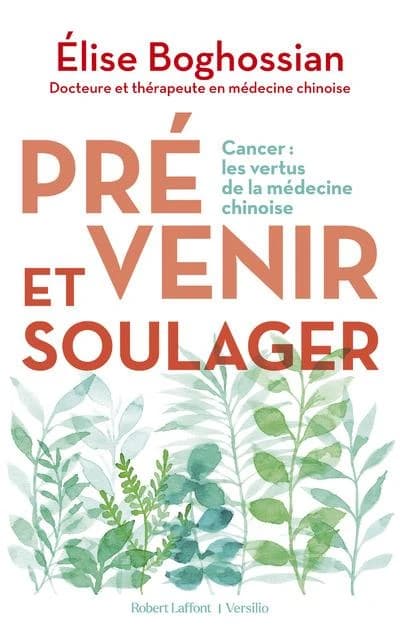 Prévenir et soulager : cancer, les vertus de la médecine traditionnelle chinoise