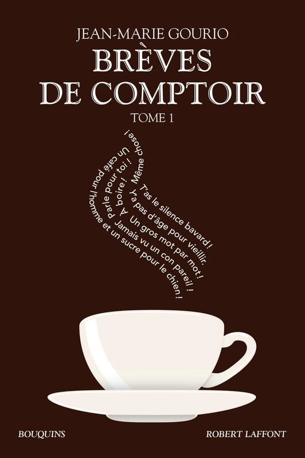 Brèves de comptoir. Tome I, 1988-1994 (Éd. intégrale) Jean-Marie Gourio