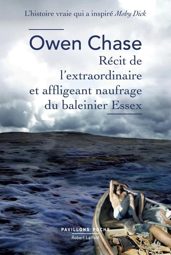 Récit de l'extraordinaire et affligeant naufrage du baleinier "Essex"