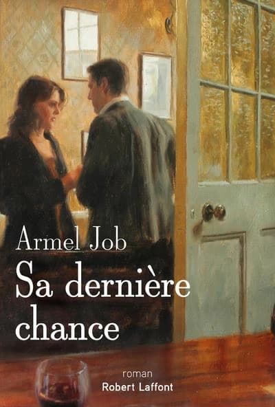 Sa dernière chance : roman