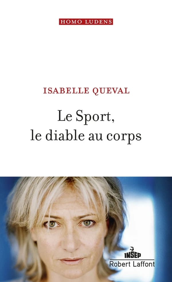 Le sport, le diable au corps (Éd. augmentée) Isabelle Queval