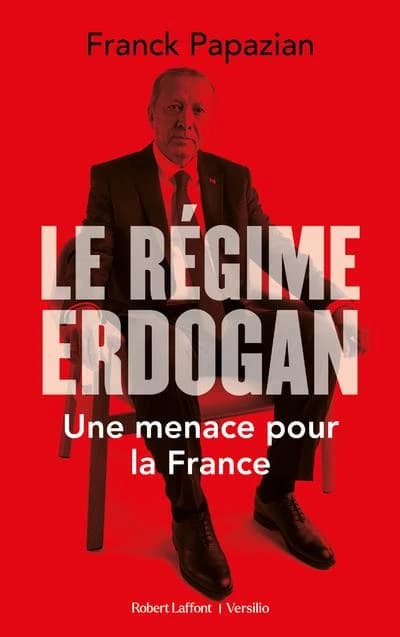 Le régime Erdoğan : une menace pour la France