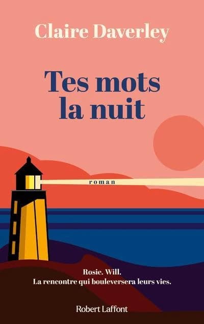 Tes mots la nuit : roman