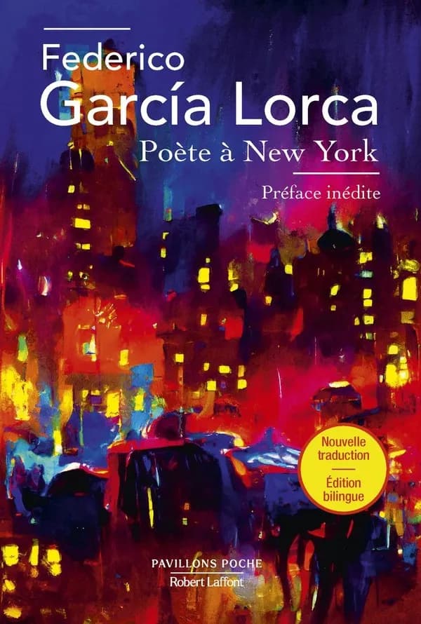 Poète à New York (Éd. bilingue) Federico García Lorca ; poèmes traduits de l'espagnol par Carole Fillière et Zoraida Carandell