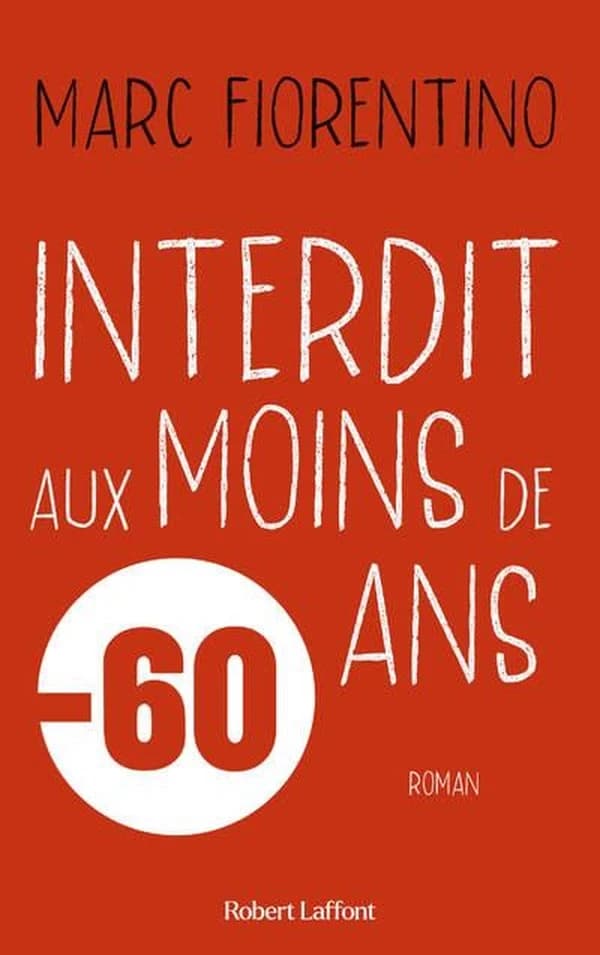 Interdit aux moins de 60 ans