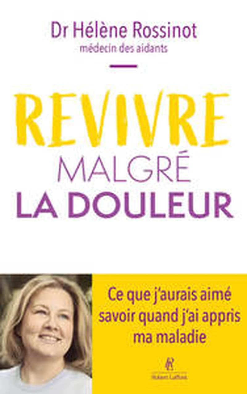 Revivre malgré la douleur