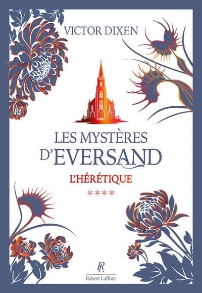 Les Mystères d'Eversand Tome 4 : L'Hérétique