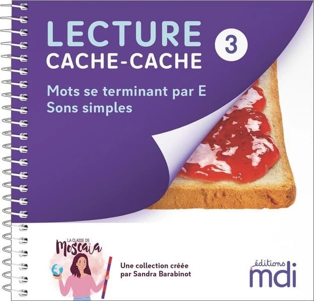 Lecture cache-cache Tome 3 : Mots se terminant par E : Sons simples
