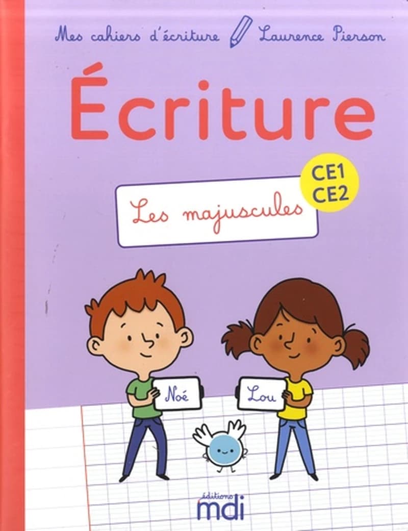 Mes cahiers d'écriture : les majuscules ; CE1