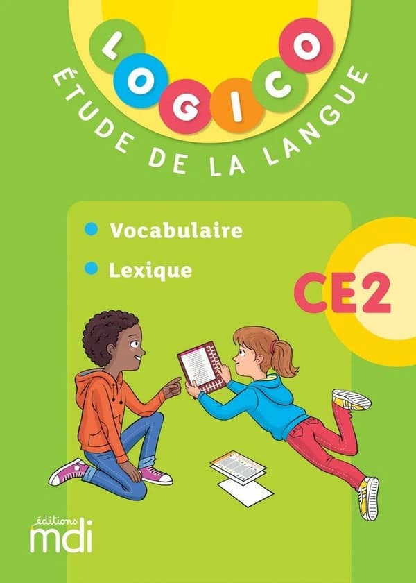Logico : étude de la langue : CE2 (édition 2019)