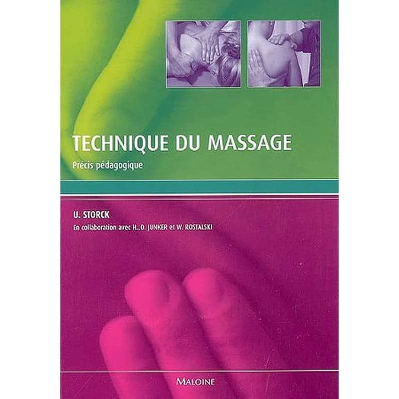 Technique du massage : précis pédagogique