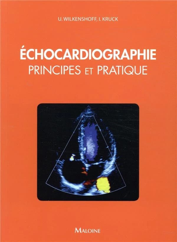 Échocardiographie : principes et pratique