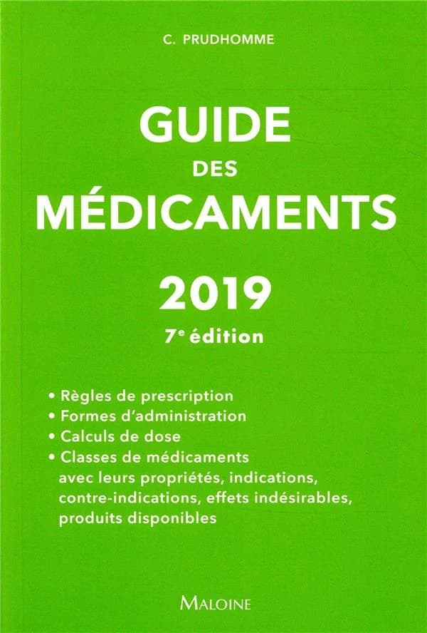 Guide des médicaments (7e éd.) Christophe Prudhomme