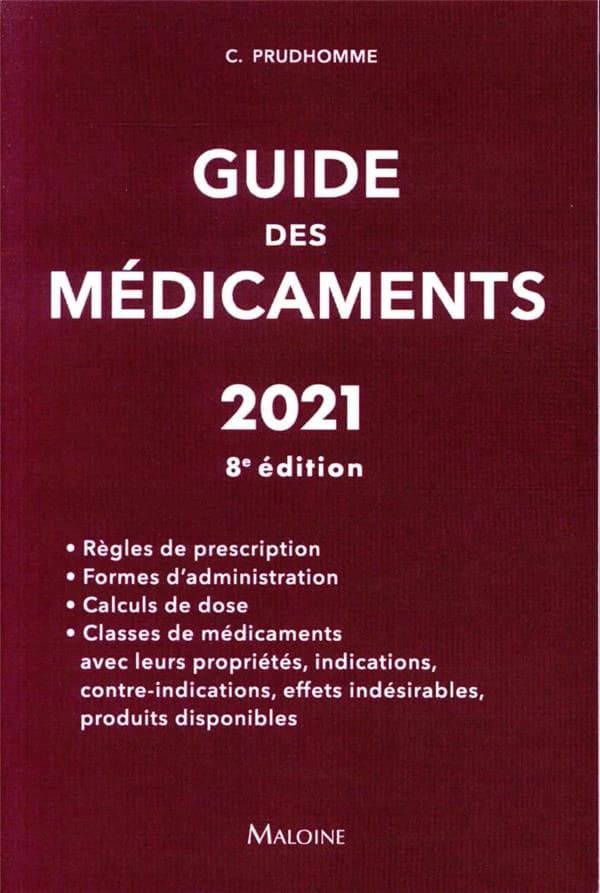 Guide des médicaments (8e éd.) Christophe Prudhomme