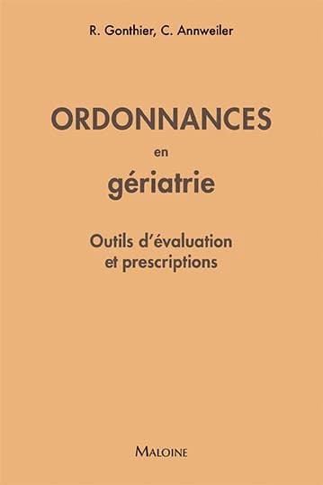 Ordonnances en gériatrie : outils d'évaluation et prescriptions
