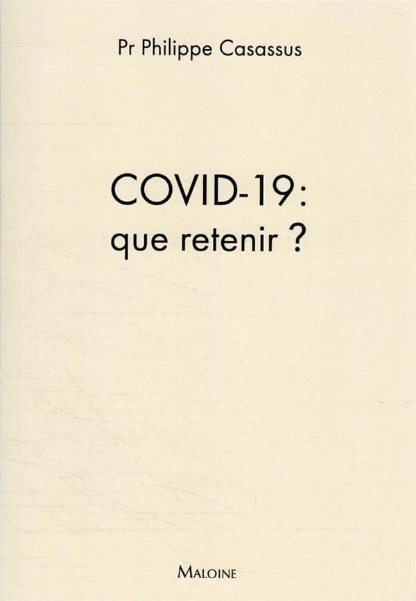 Covid-19 : que retenir ?