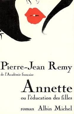 Annette ou l'Éducation des filles : roman