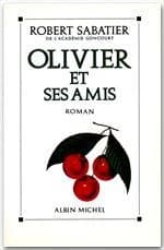 Olivier et ses amis : roman