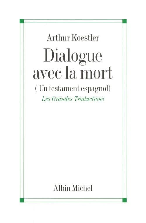 Dialogue avec la mort... : journal d'un condamné à mort prisonnier des fascistes pendant la guerre civile espagnole