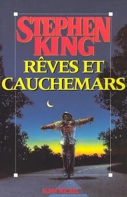 Rêves et cauchemars : nouvelles