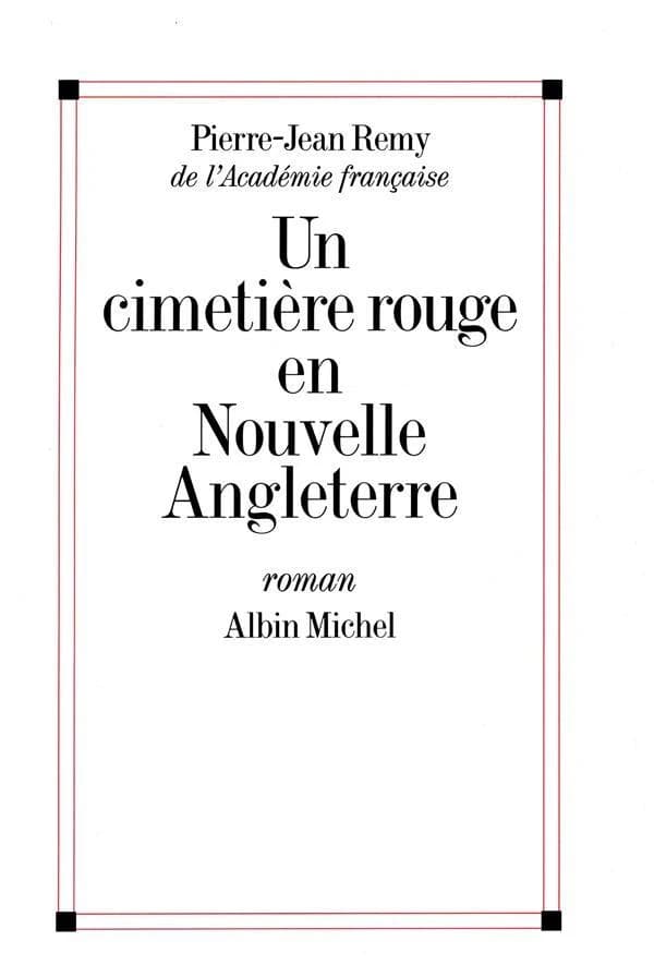 Un cimetière rouge en Nouvelle-Angleterre : roman