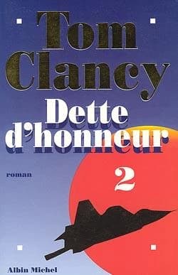 Dette d'honneur. 2 : roman