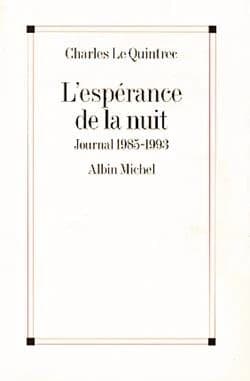 L'espérance de la nuit : 1985-1993