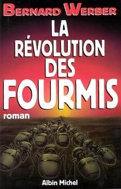 La révolution des fourmis : roman