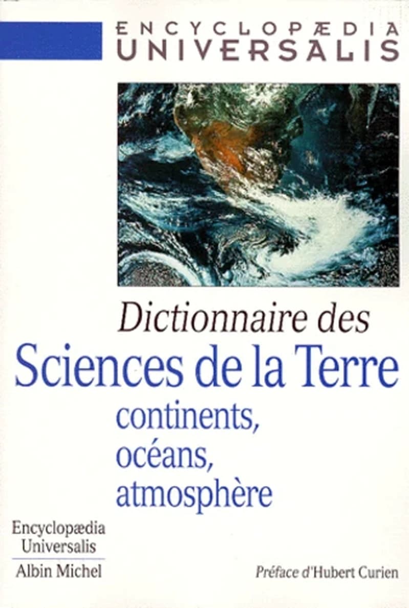 Dictionnaire des sciences de la terre : continents, océans, atmosphère
