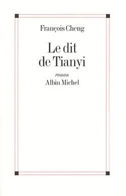 Le dit de Tianyi : roman