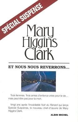 Et nous nous reverrons--