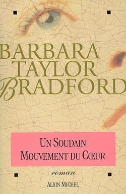 Un soudain mouvement du coeur : roman